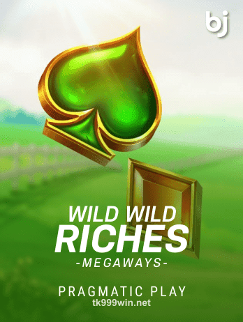Wild Wild Riches Megaways Slot Game tk999